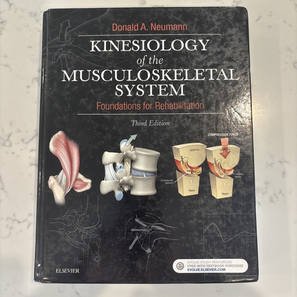 Kinesiology of the Musculoskeletal System Donald A Neumann Third Edition Book